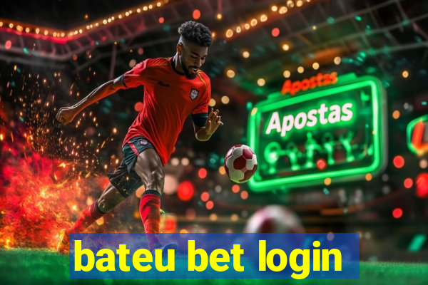 bateu bet login